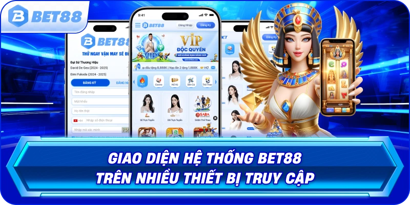 giao-dien-he-thong-bet88-tren-nhieu-thiet-bi-truy-cap